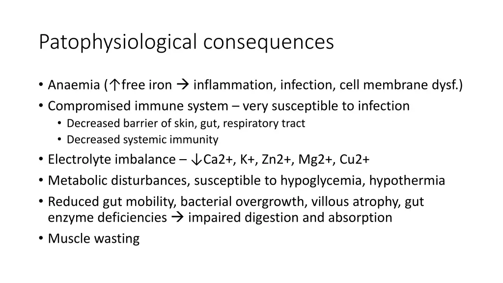 patophysiological consequences