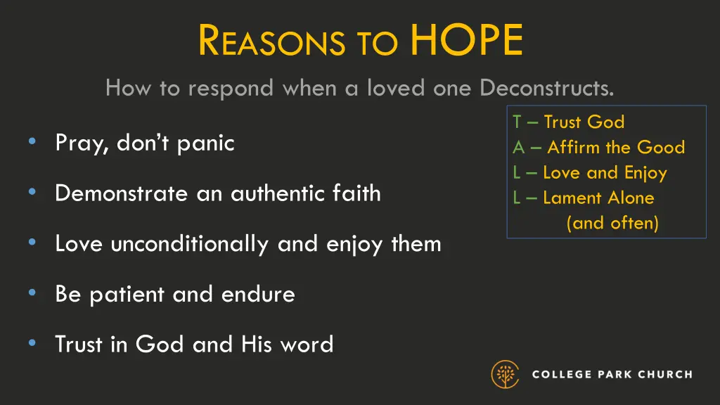 r easons to hope how to respond when a loved