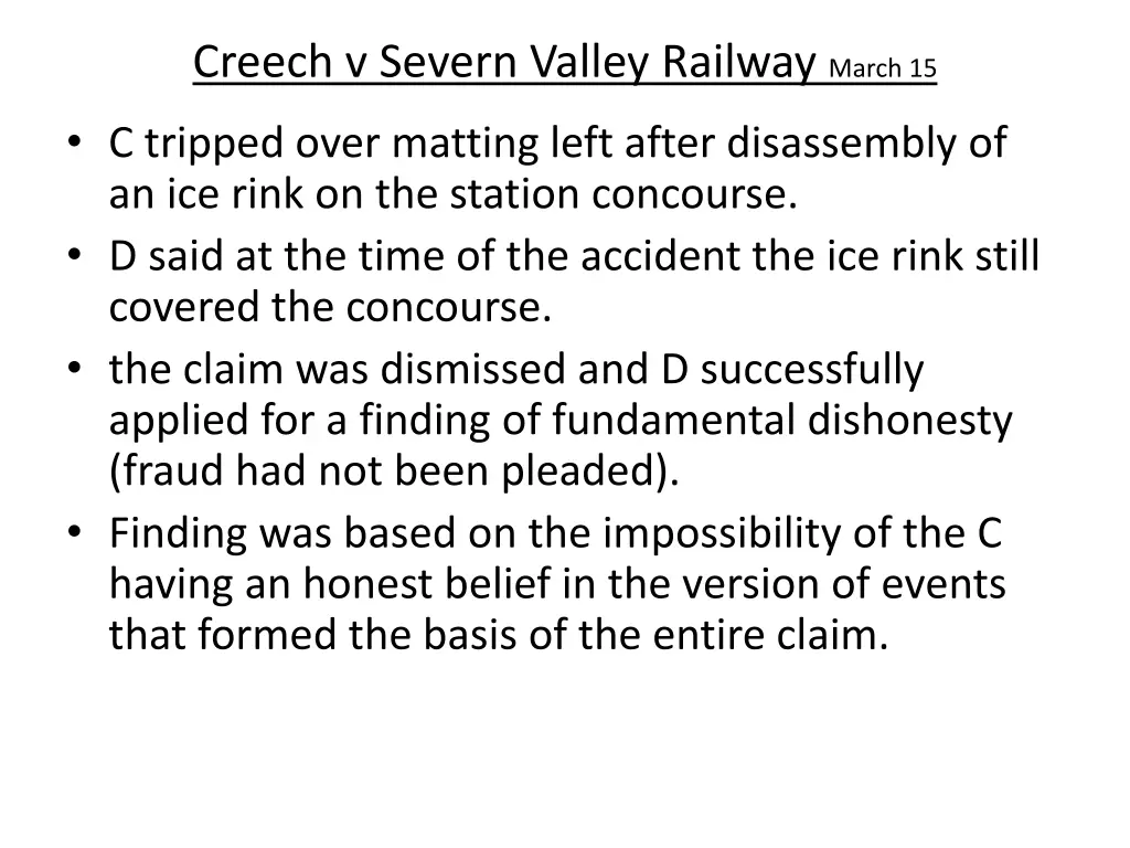 creech v severn valley railway march 15