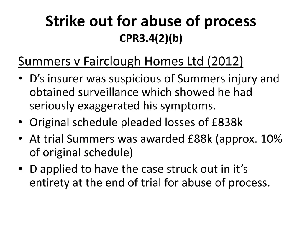 strike out for abuse of process cpr3 4 2 b