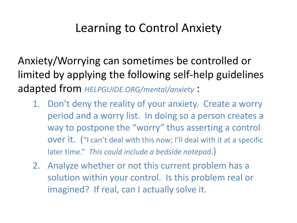 learning to control anxiety