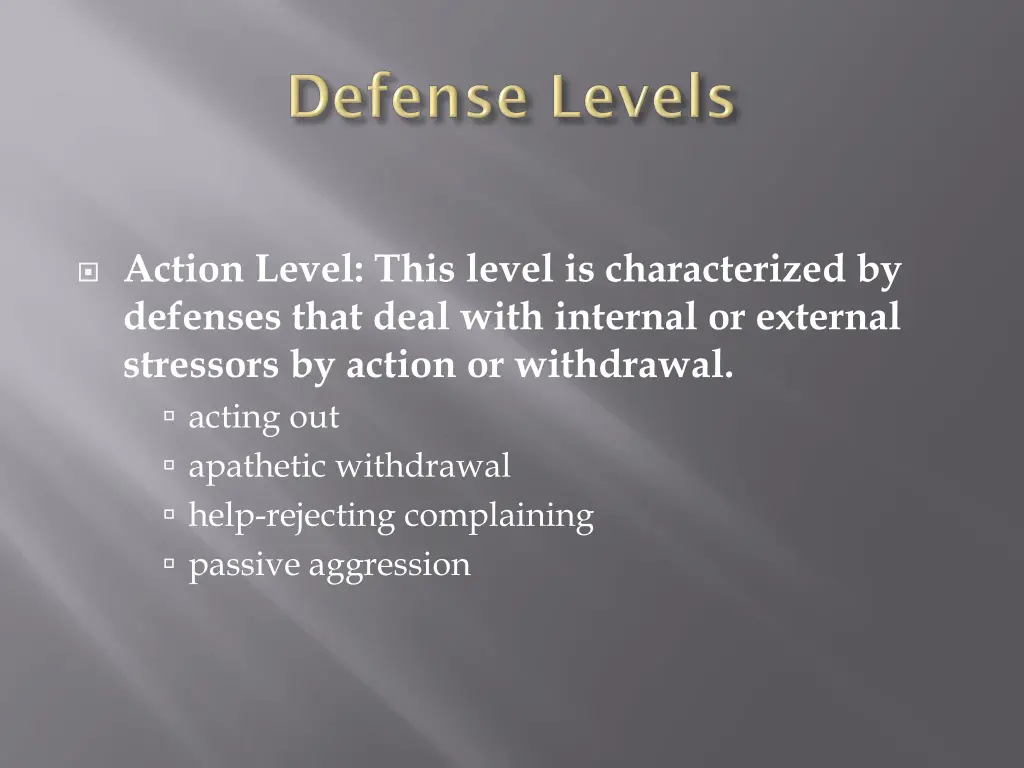 action level this level is characterized