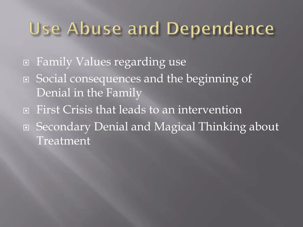 family values regarding use social consequences