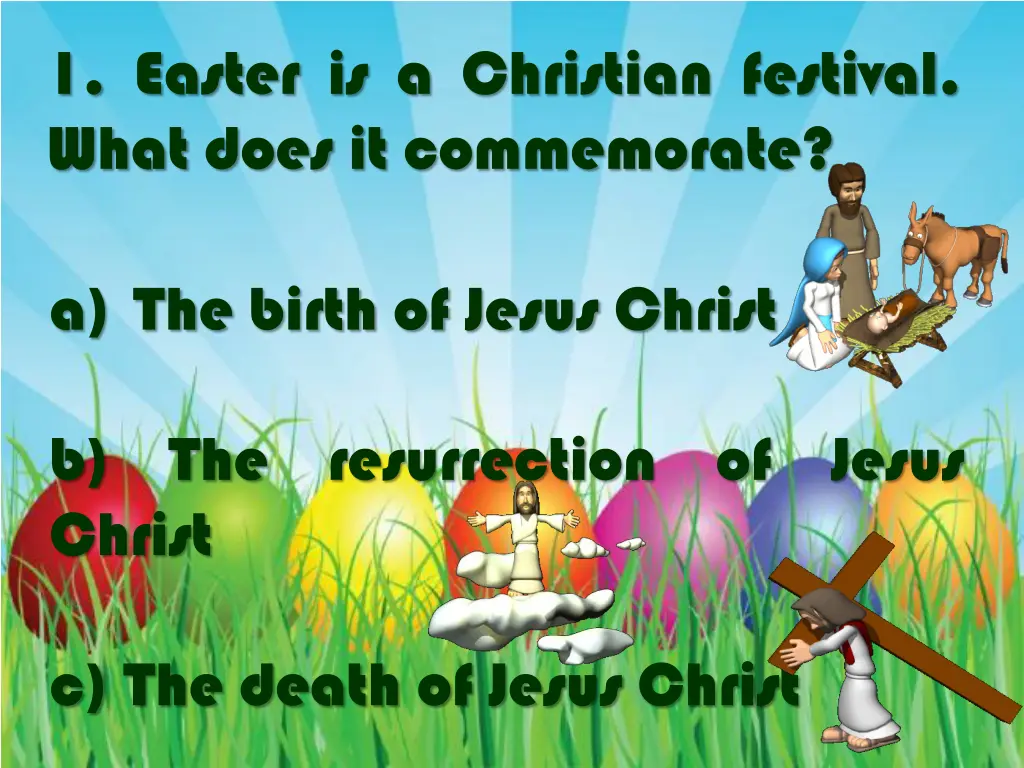 1 easter is a christian festival what does