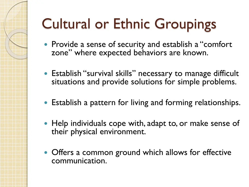 cultural or ethnic groupings