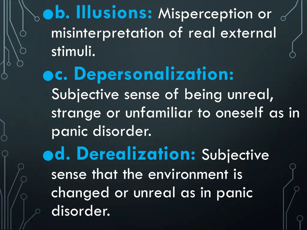 b illusions misperception or misinterpretation