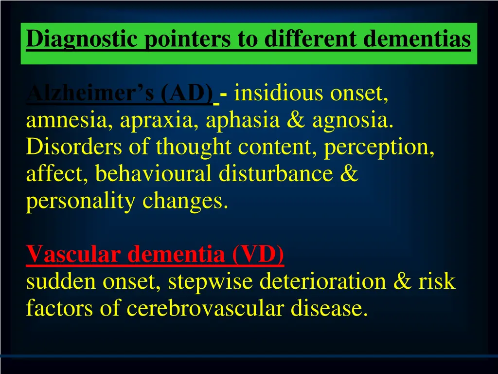 diagnostic pointers to different dementias