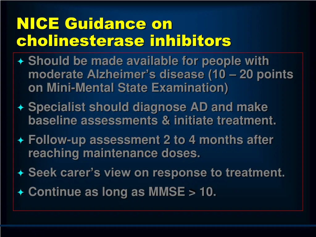 nice guidance on cholinesterase inhibitors should