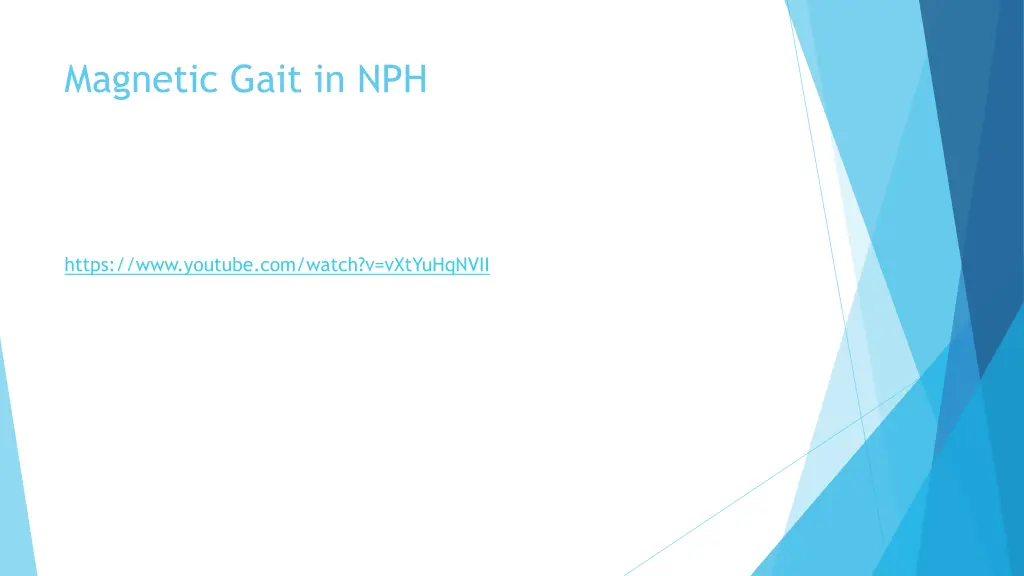 magnetic gait in nph