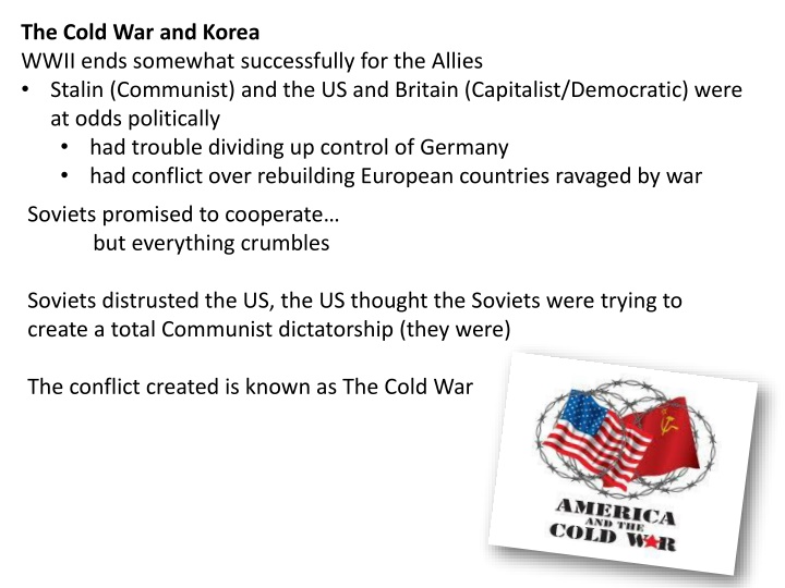 the cold war and korea wwii ends somewhat