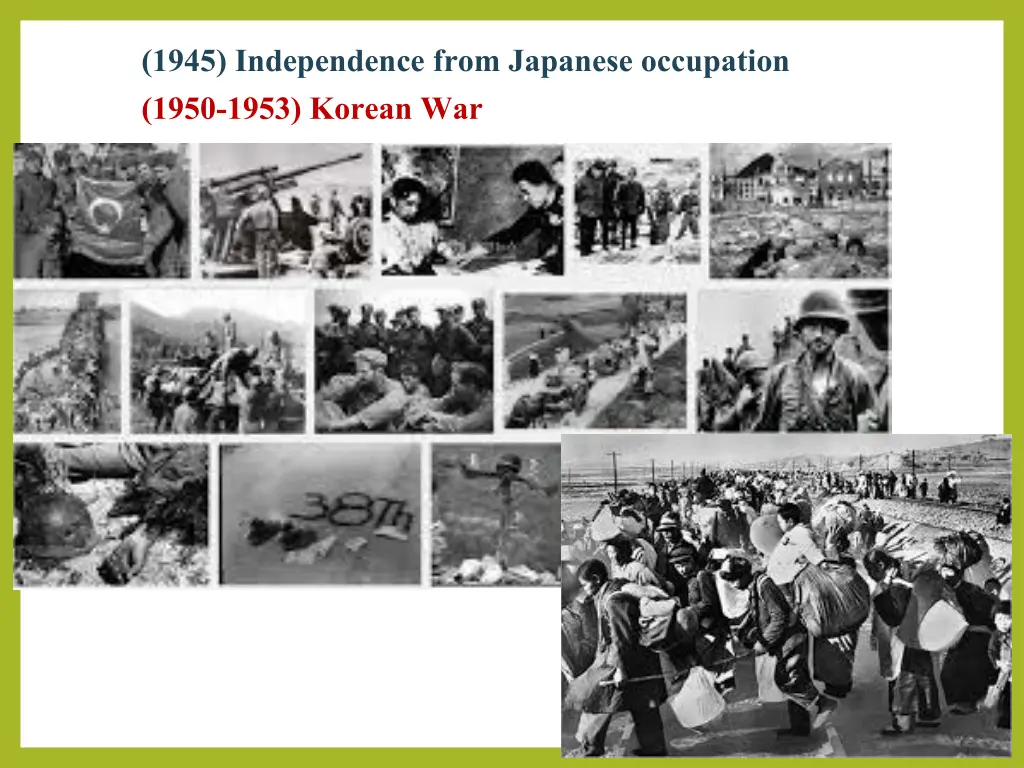 1945 independence from japanese occupation 1950