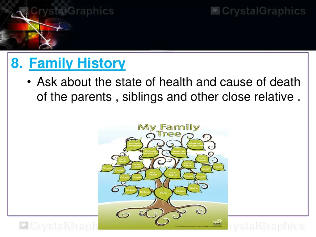 8 family history ask about the state of health