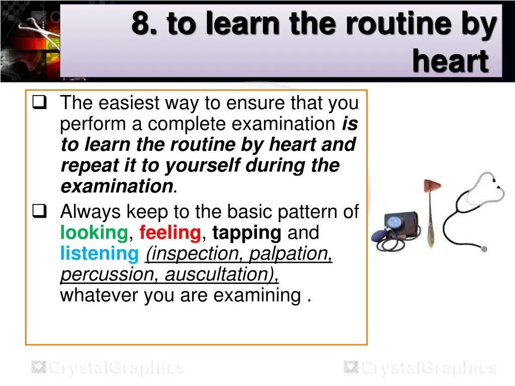 8 to learn the routine by