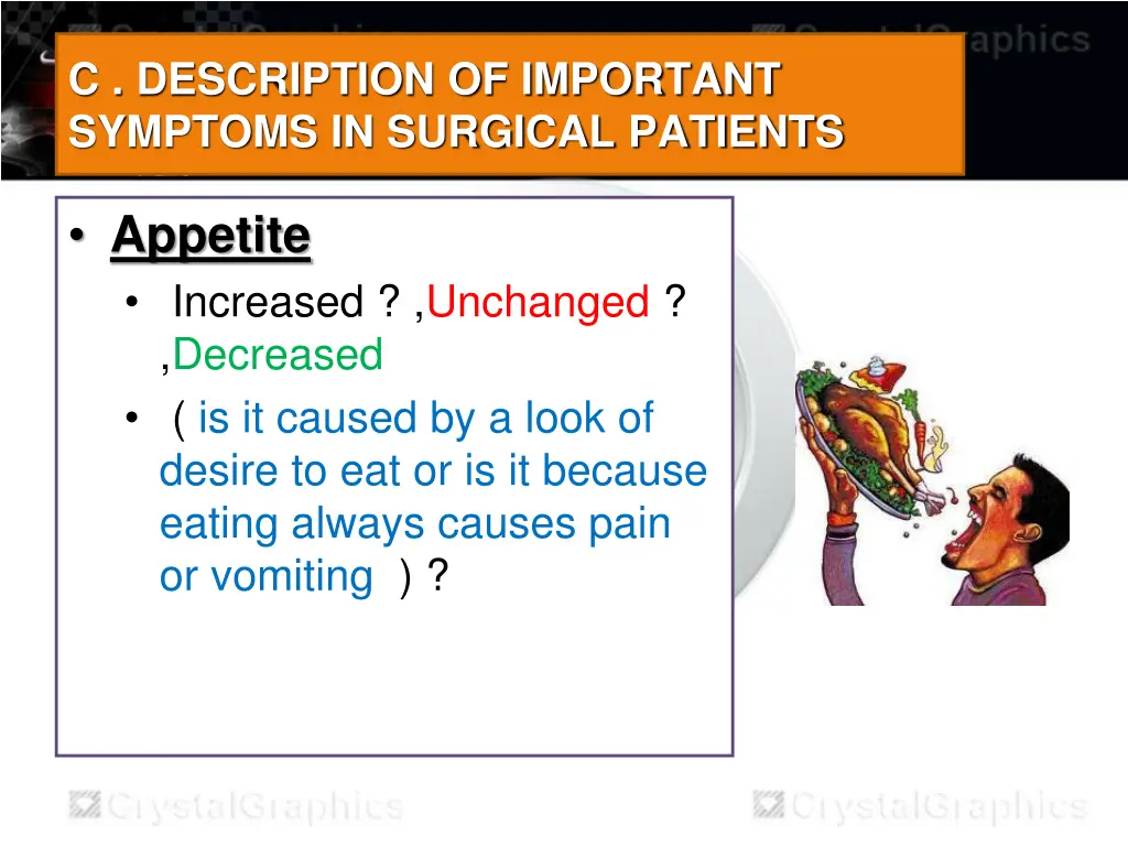 c description of important symptoms in surgical