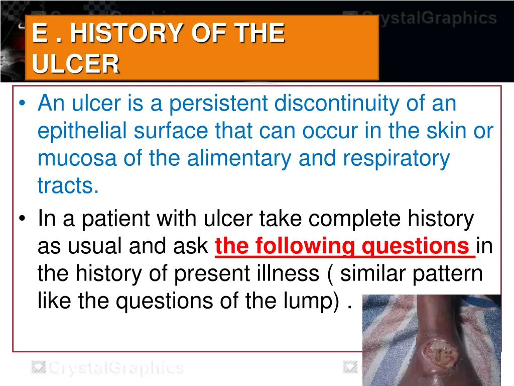 e history of the ulcer an ulcer is a persistent