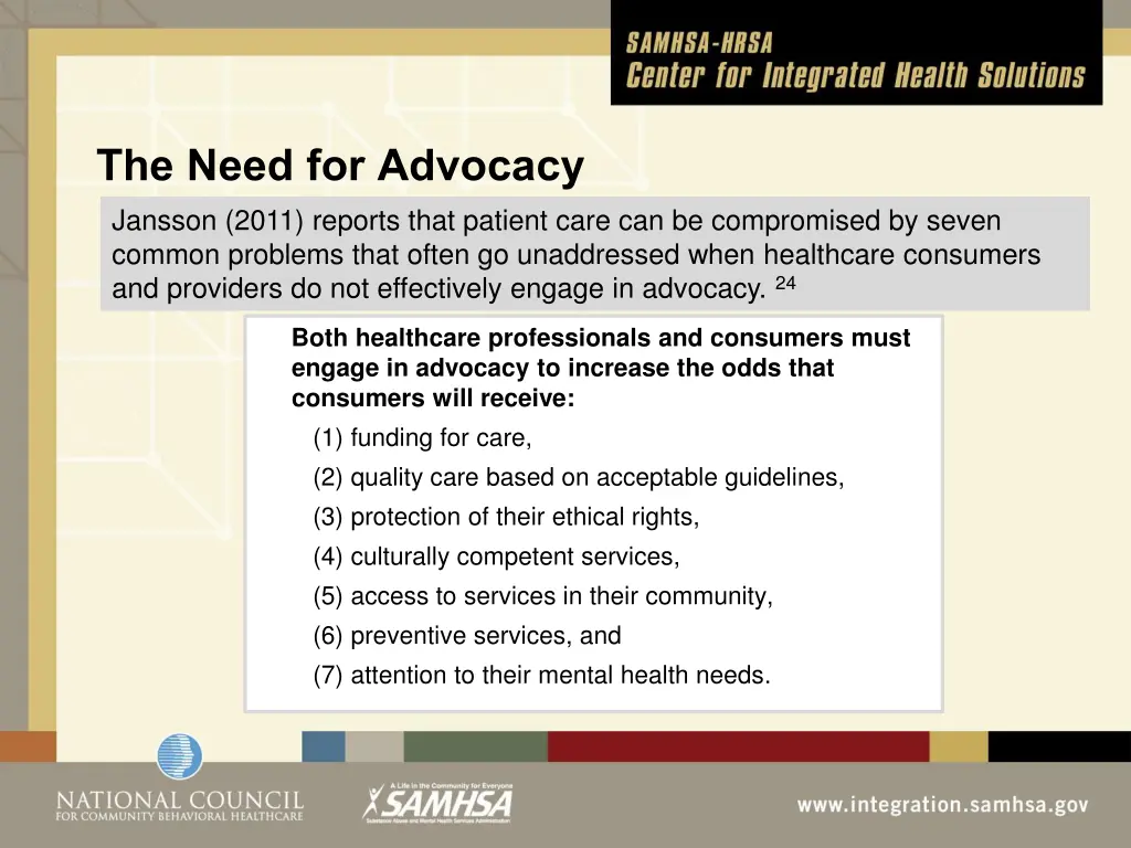 the need for advocacy jansson 2011 reports that