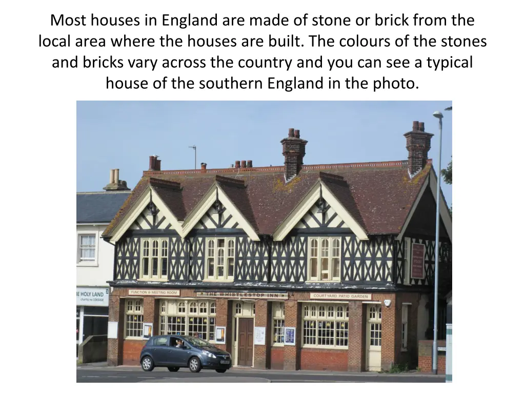 most houses in england are made of stone or brick