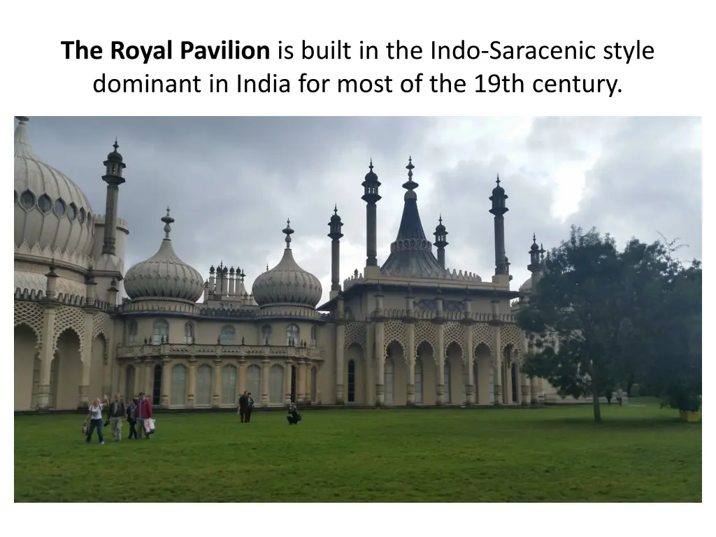 the royal pavilion is built in the indo saracenic