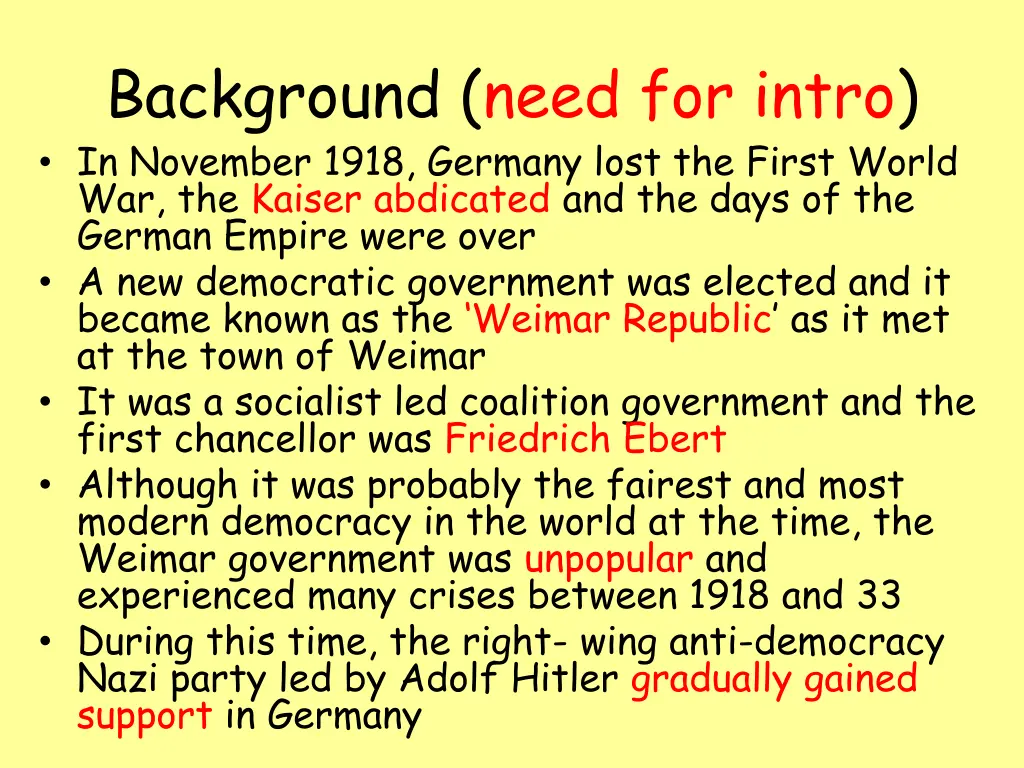 background need for intro in november 1918