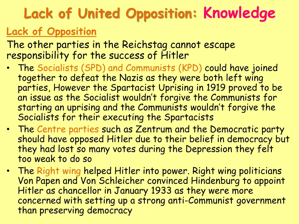 lack of united opposition knowledge