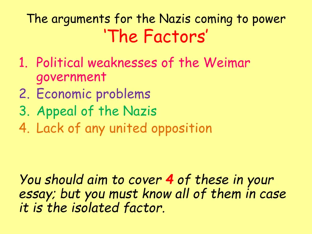 the arguments for the nazis coming to power