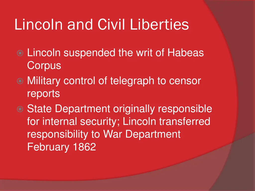 lincoln and civil liberties