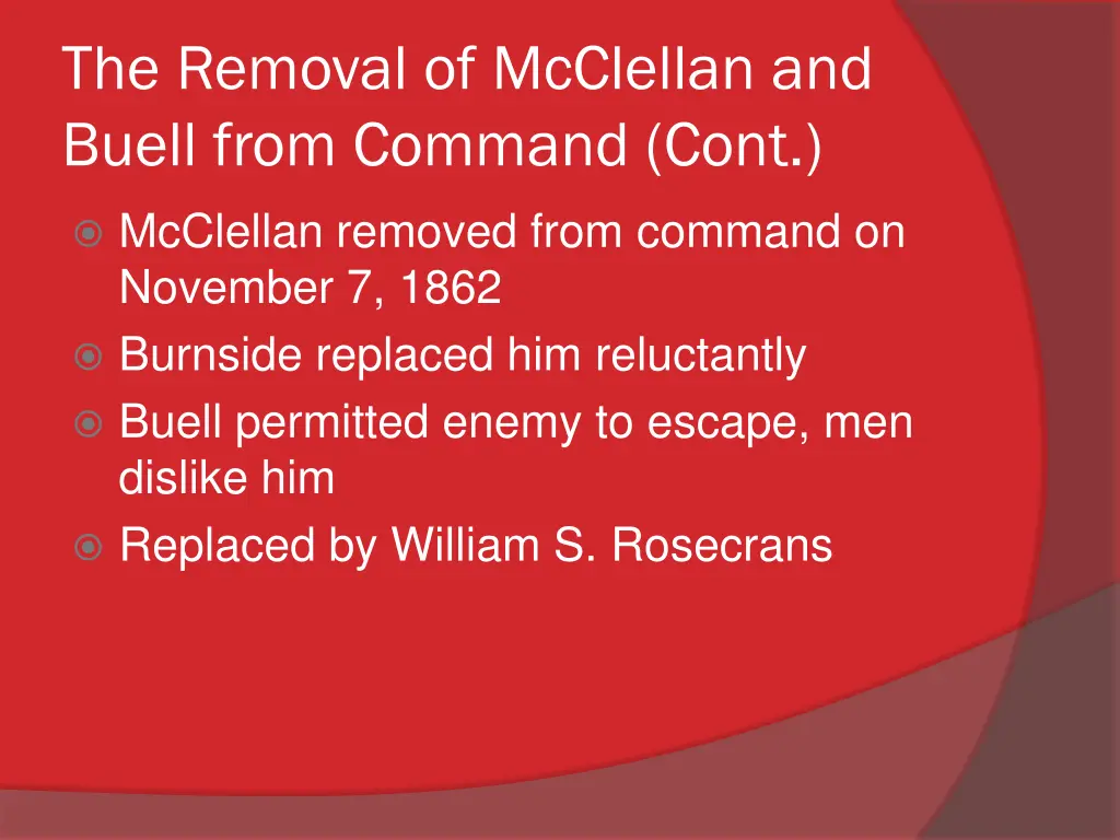 the removal of mcclellan and buell from command 1