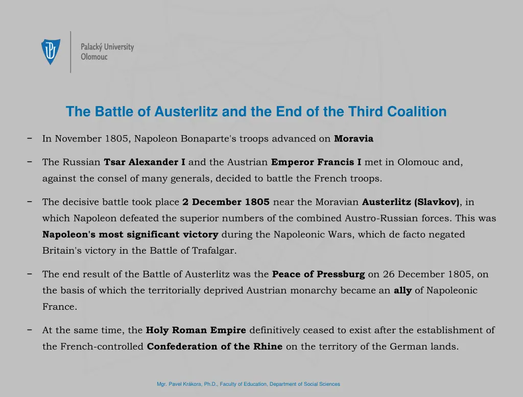 the battle of austerlitz and the end of the third