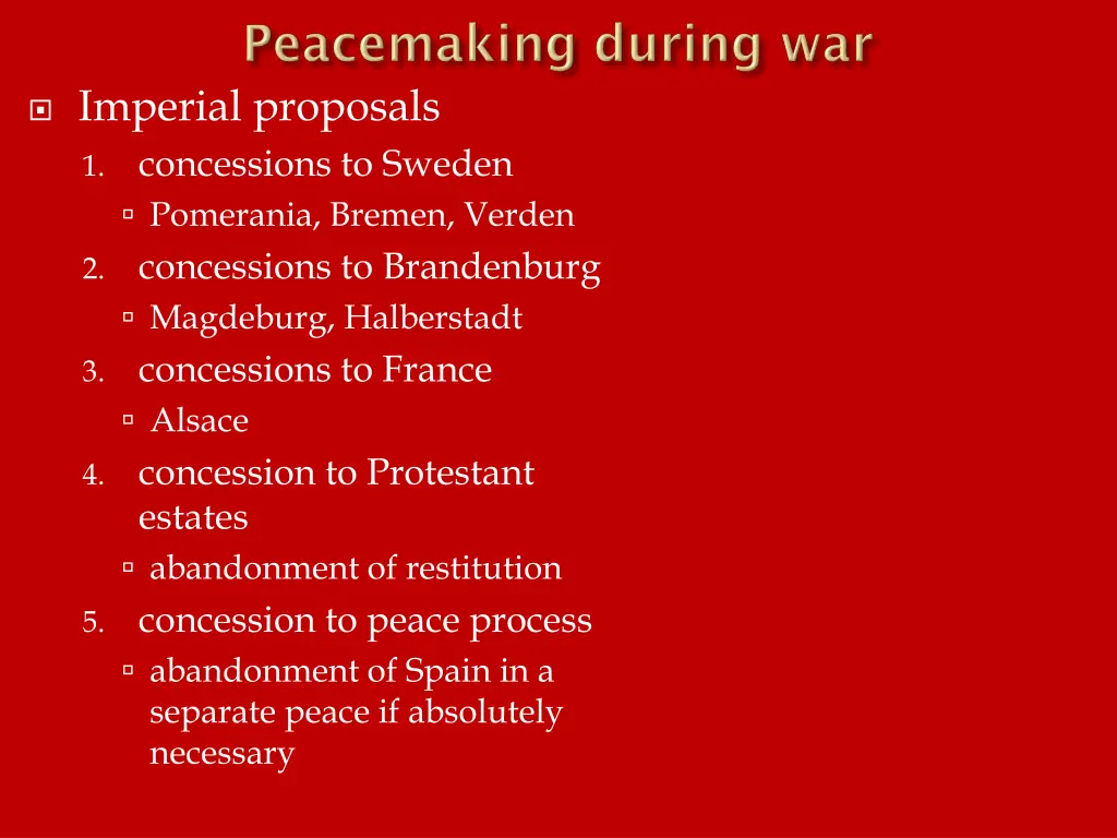 imperial proposals concessions to sweden