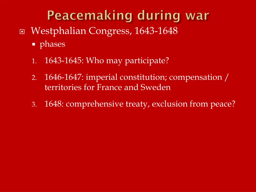 westphalian congress 1643 1648 phases