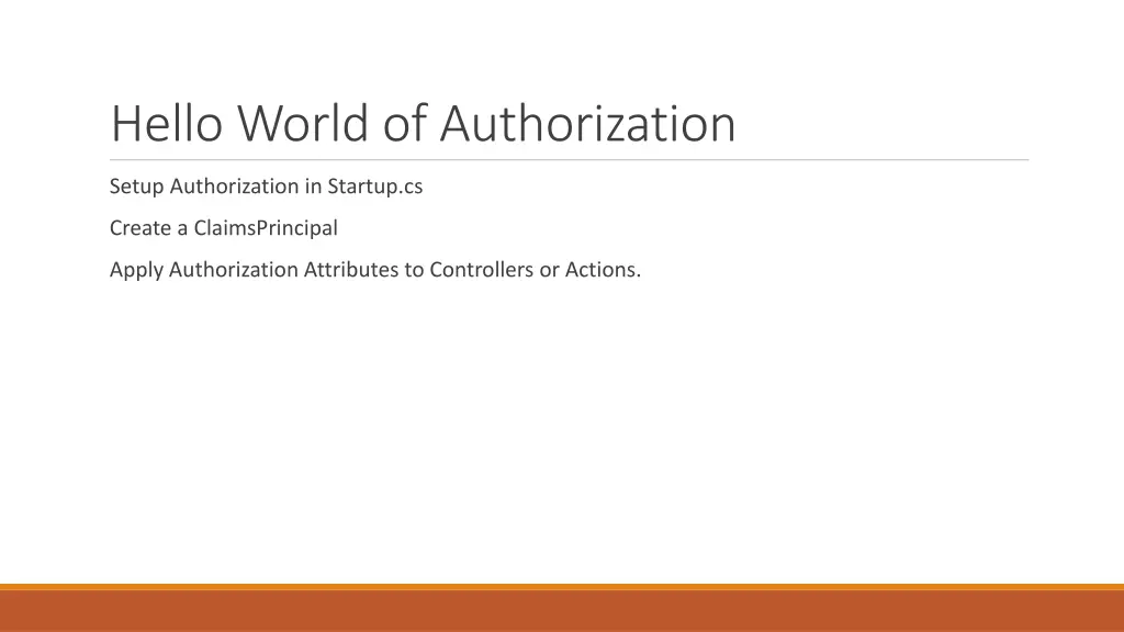 hello world of authorization