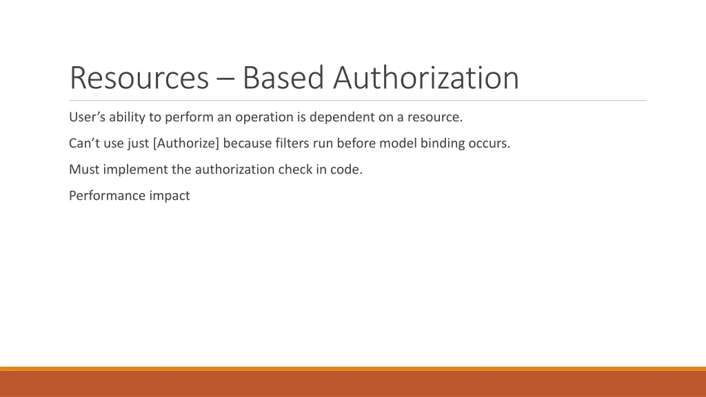 resources based authorization