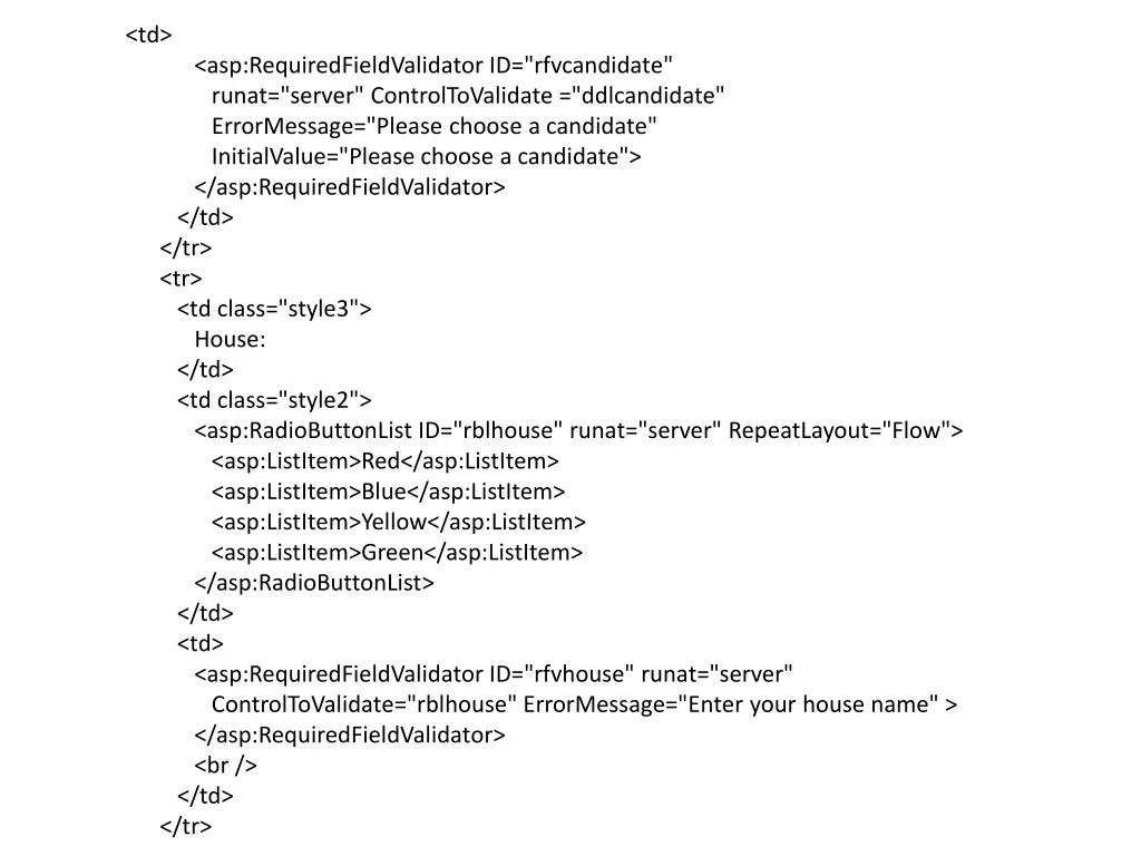 td asp requiredfieldvalidator id rfvcandidate