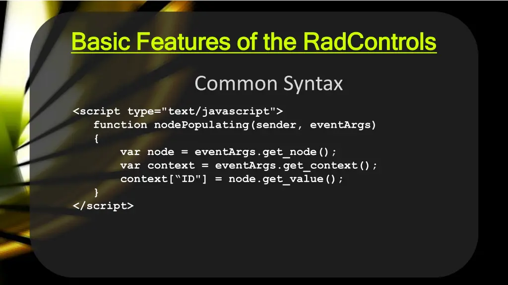 basic features of the radcontrols basic features 4