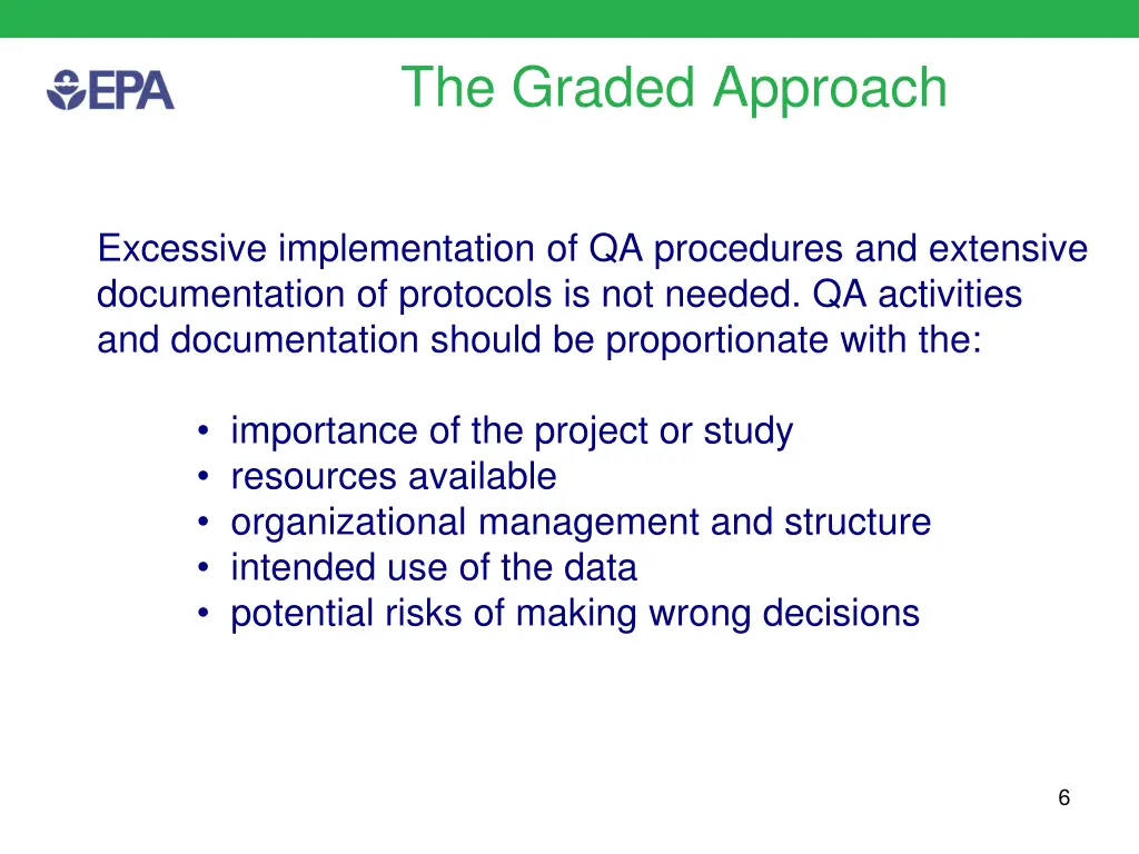 the graded approach