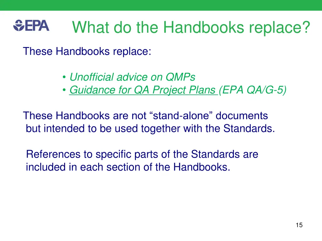 what do the handbooks replace