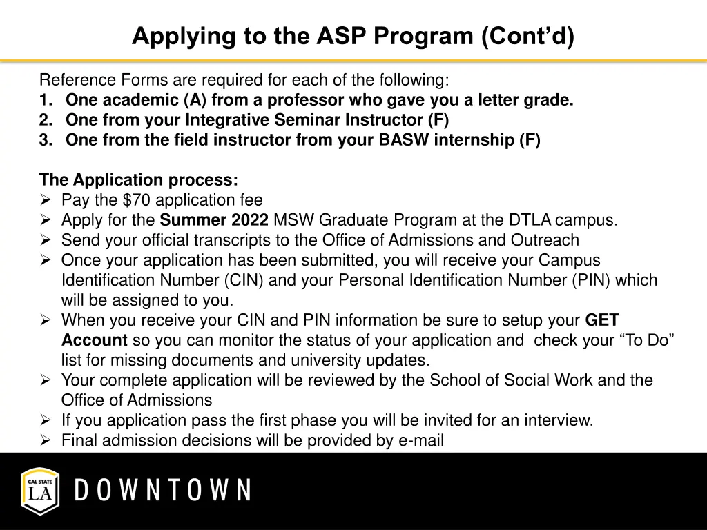 applying to the asp program cont d