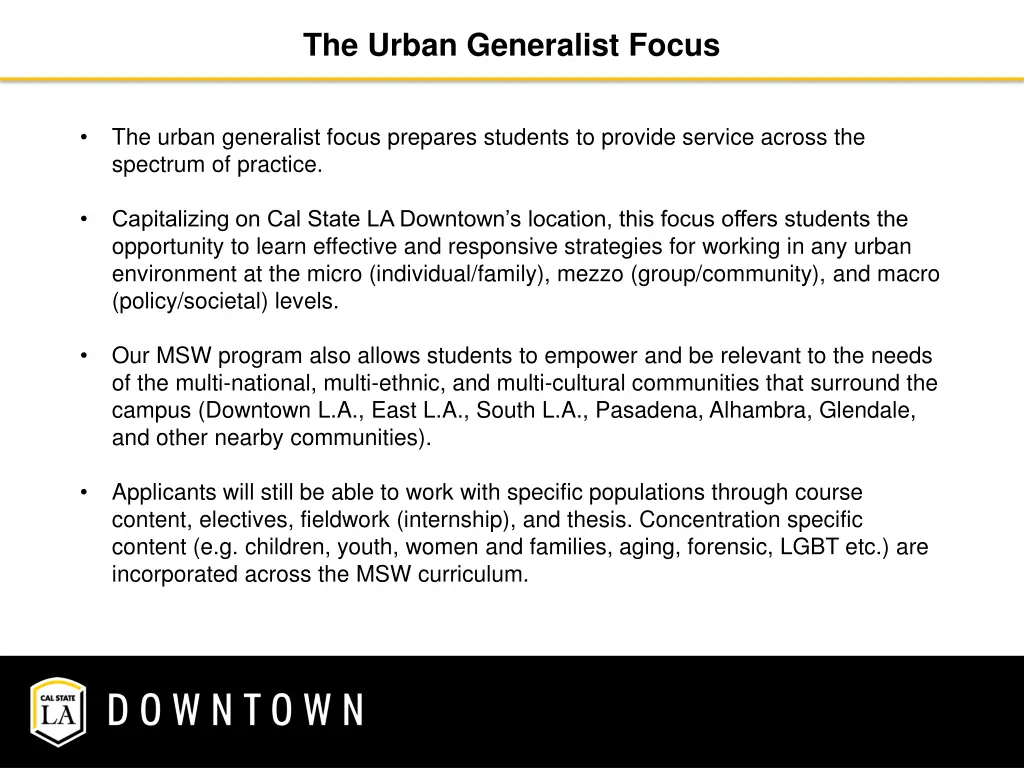 the urban generalist focus