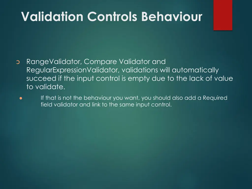 validation controls behaviour