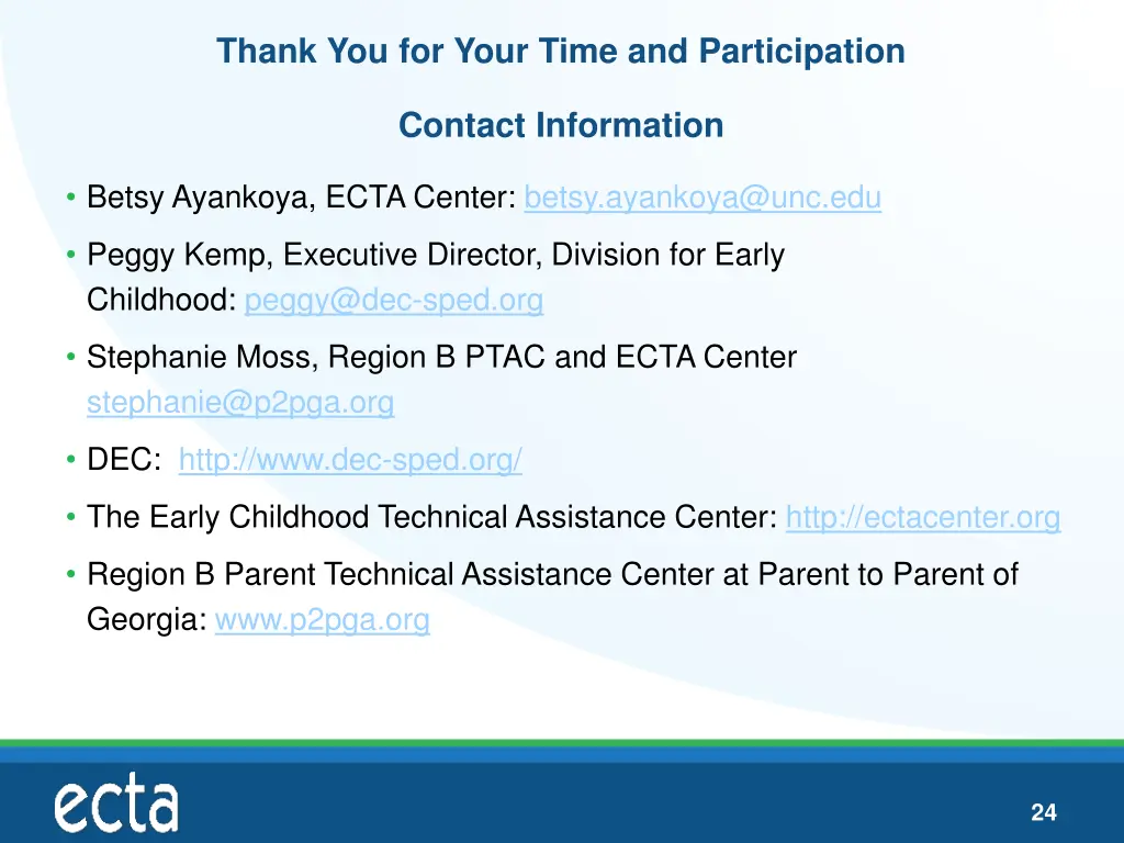 thank you for your time and participation