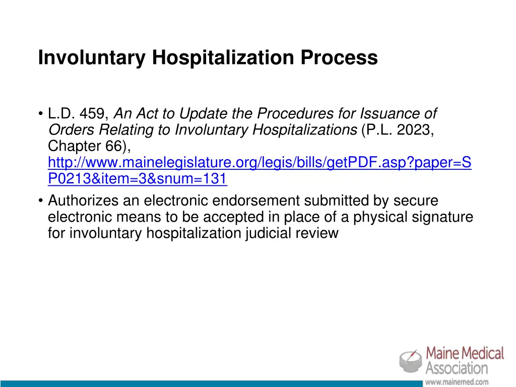 involuntary hospitalization process