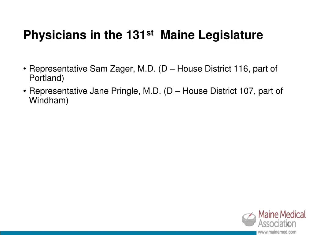 physicians in the 131 st maine legislature