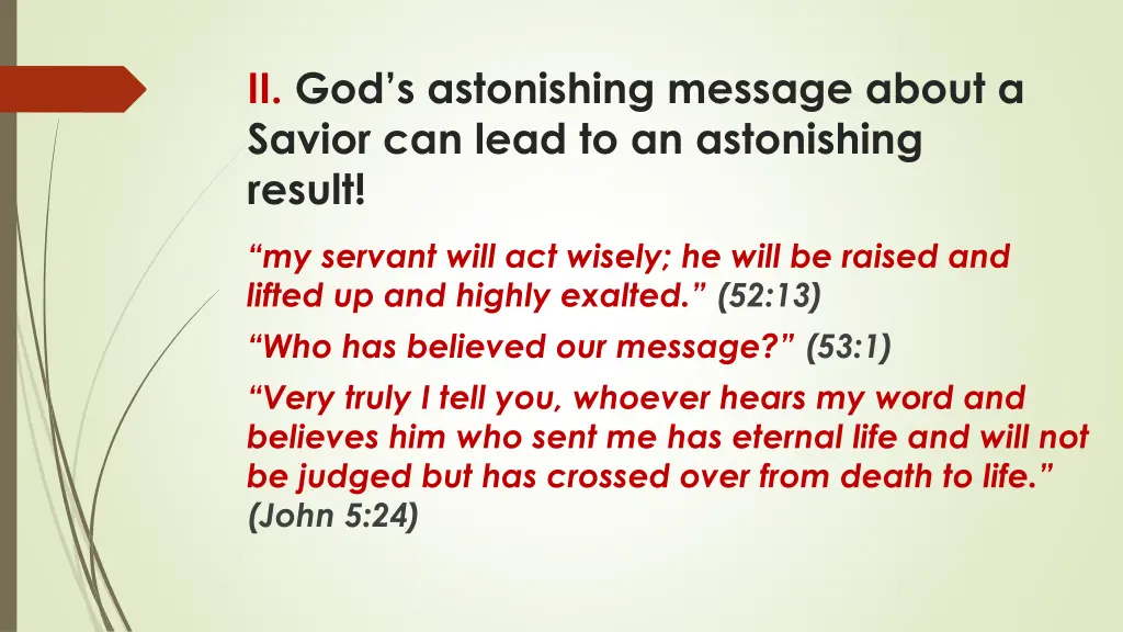 ii god s astonishing message about a savior