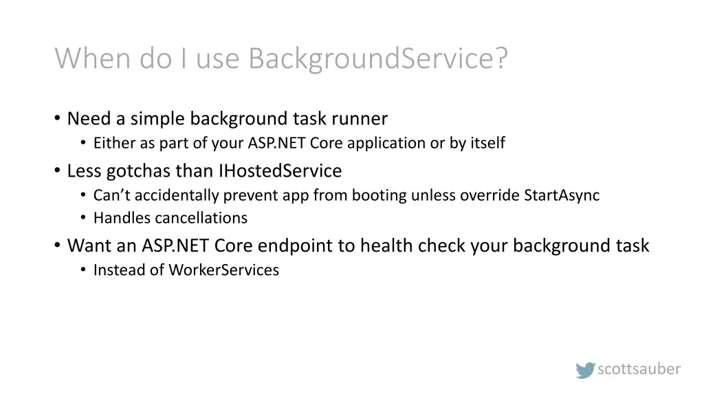 when do i use backgroundservice