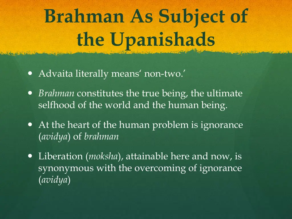 brahman as subject of the upanishads