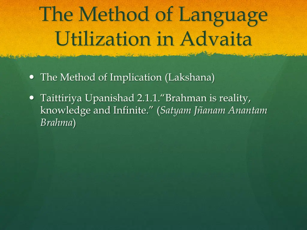 the method of language utilization in advaita 3