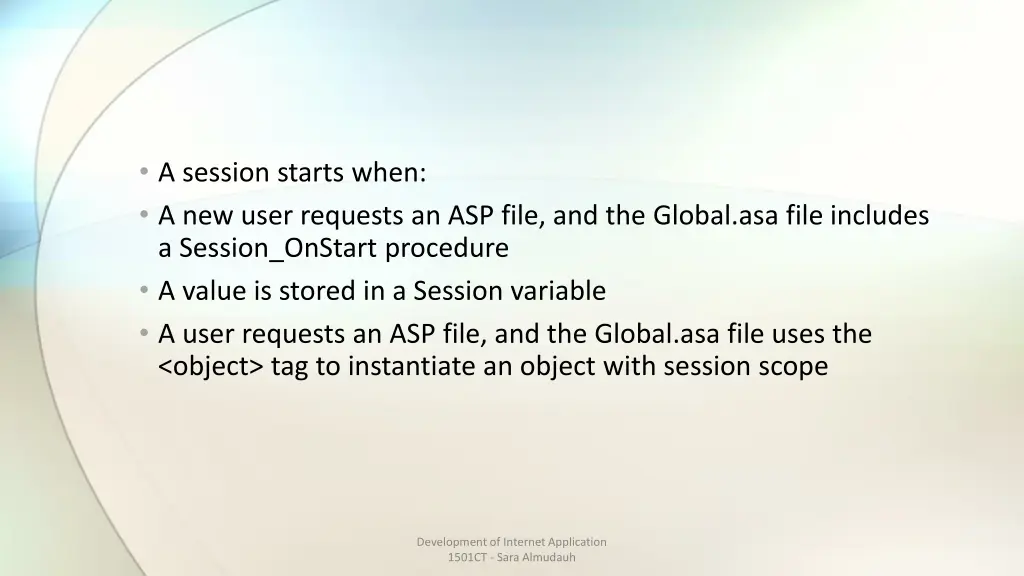 a session starts when a new user requests