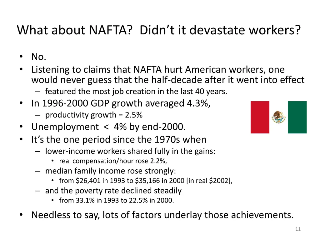 what about nafta didn t it devastate workers