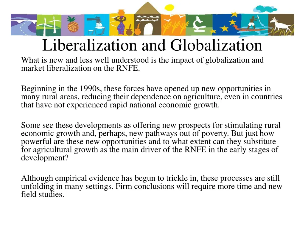 liberalization and globalization what