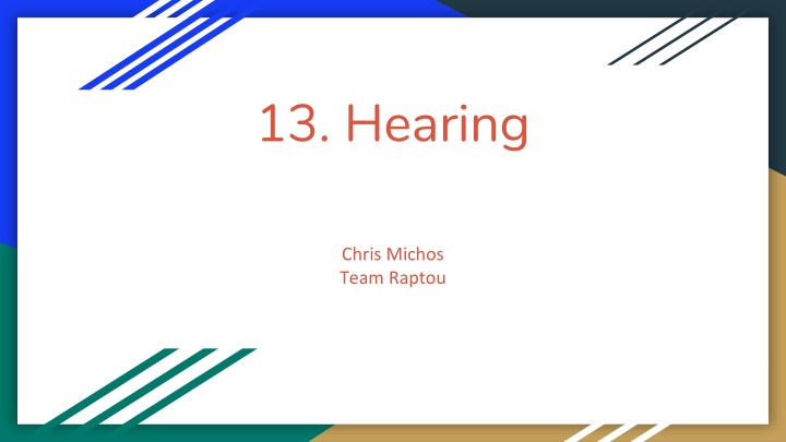 13 hearing